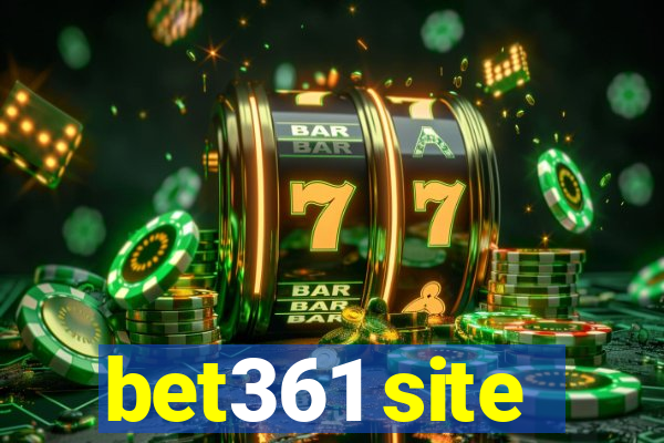 bet361 site